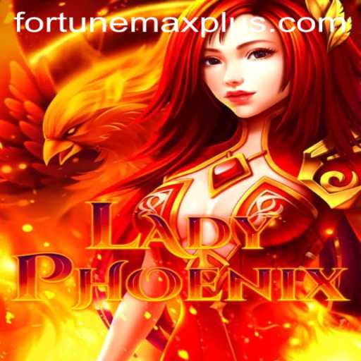 Step into the Magical World of LadyPhoenix: Unveiling the Fortune Max Challenge