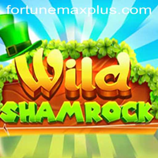 Discovering WildShamrock: A Game of Fortune Max